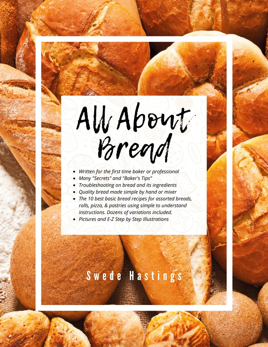 Cover of All About Bread by Swede Hastings: golden loaves and rolls on a floured table, the title in black brush lettering on a white panel